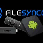 Install and Use FileSynced on Firestick and Android TV: the ultimate guide