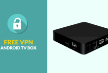 Best Free VPN for Android TV Box - 100% Free and Premium VPNs