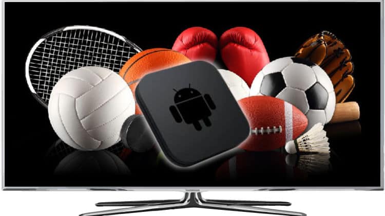 How to watch Live Sports on Android Smart TV with the best addons and apps