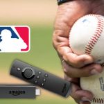 Watch MLB for free on Firestick