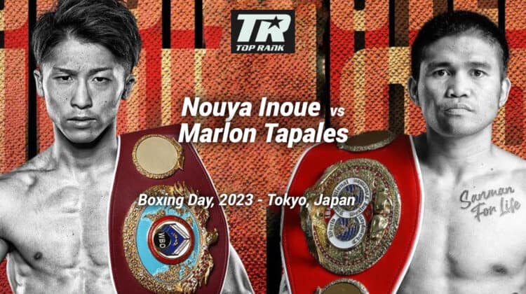 How to Watch Nouya Inoue vs Marlon Tapales Boxing Free Online