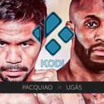 Watch Pacquiao vs Ugás on Kodi for Free