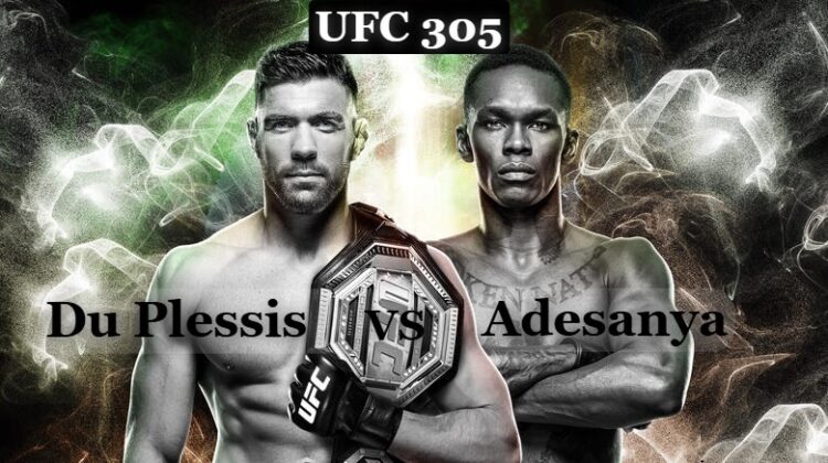 How to Watch UFC 305 Du Plessis vs Adesanya Free Online